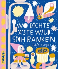 Abbildung von: Wo dichte Äste wild sich ranken - Rotopol
