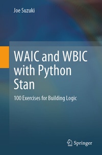 Enlarge image Cover: WAIC and WBIC with Python Stan - Springer