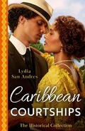 Cover: The Historical Collection: Caribbean Courtships - HarperCollins