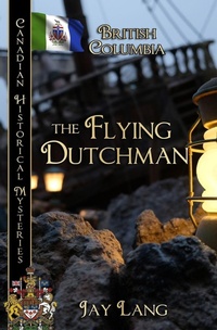 Enlarge image Cover: The Flying Dutchman - Bwl Publishing Inc.