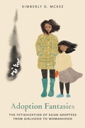Cover: Adoption Fantasies - Ohio State University Press