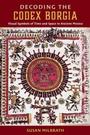 Cover: Decoding the Codex Borgia - University Press of Florida