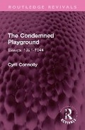 Cover: The Condemned Playground - Routledge