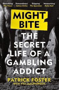 Enlarge image Cover: Might Bite - Bloomsbury Sport