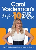 Cover: Carol Vorderman's Perfect 10 Quiz Book - Ebury Digital