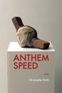 Cover: Anthem Speed - University of Iowa Press