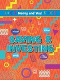 Cover: Saving & Investing - Ruby Tuesday Books Ltd