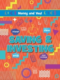 Abbildung von: Saving & Investing - Ruby Tuesday Books Ltd