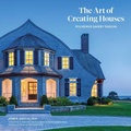 Cover: The Art of Creating Houses - Images Publishing Group Pty Ltd