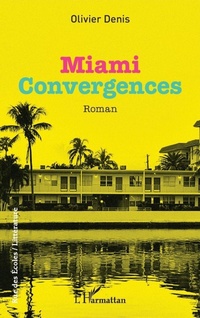 Enlarge image Cover: Miami - Editions L'Harmattan