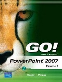 Abbildung von: GO! with Microsoft PowerPoint 2007 Volume 1 - Pearson