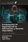 Cover: Fundamentos de Seguridad de la Informaci&oacute;n y Derecho Cibern&eacute;tico - Ediciones Nuestro Conocimiento