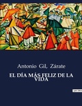 Cover: El Dia Mas Feliz de la Vida - Culturea