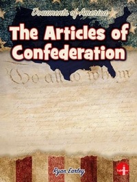 Abbildung von: The Articles of Confederation - Seahorse Publishing