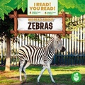 Cover: We Read about Zebras - I Read! You Read!
