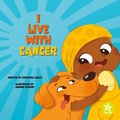 Cover: I Live with Cancer - Starfish