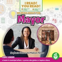 Enlarge image Cover: We Read about the Mayor - I Read! You Read!