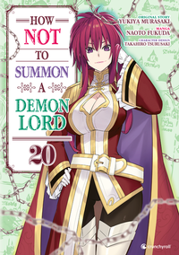 Enlarge image Cover: How NOT to Summon a Demon Lord - Band 20 - Pegasus Manga