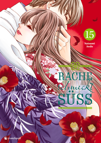Abbildung von: Rache schmeckt süß - Band 15 - Crunchyroll Manga