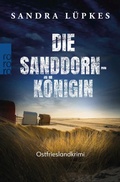 Cover: Die Sanddornk&ouml;nigin - Rowohlt eBooks