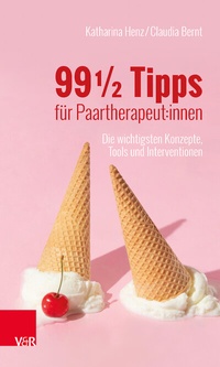 Abbildung von: 99 ½ Tipps für Paartherapeut:innen - Vandenhoeck & Ruprecht