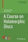 Cover: A Course on Holomorphic Discs - Birkhäuser