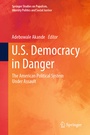 Cover: U.S. Democracy in Danger - Springer