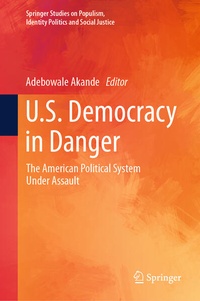 Enlarge image Cover: U.S. Democracy in Danger - Springer