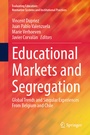 Cover: Educational Markets and Segregation - Springer