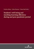 Cover: Students' well-being and teaching-learning efficiency during and post-pandemic period - Peter Lang Verlag