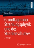Cover: Grundlagen der Strahlungsphysik und des Strahlenschutzes - Springer Spektrum