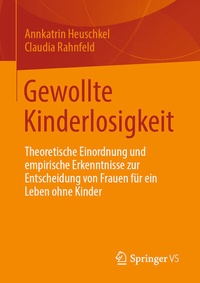 Abbildung von: Gewollte Kinderlosigkeit - Springer VS