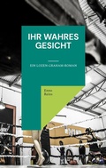 Cover: Ihr wahres Gesicht - TWENTYSIX CRIME