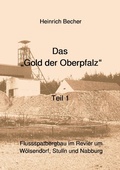 Cover: Das Gold der Oberpfalz - Teil 1 - epubli