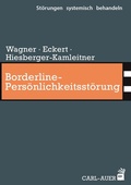 Cover: Borderline-Pers&ouml;nlichkeitsst&ouml;rung - Carl-Auer Verlag