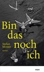 Cover: Bin das noch ich - mareverlag