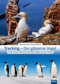 Abbildung von: Tracking - Der gläserne Vogel - AULA-Verlag
