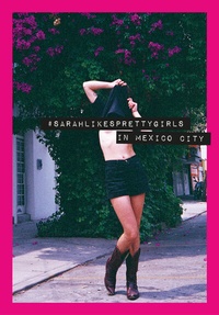 Abbildung von: sarahlikesprettygirls - Seltmann Publishers GmbH