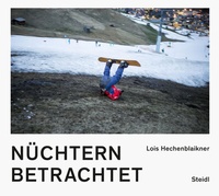 Abbildung von: Nüchtern betrachtet - Steidl