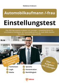 Abbildung von: Einstellungstest Automobilkaufmann / -kauffrau - Plakos GmbH