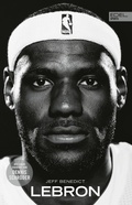 Cover: LEBRON - Die gro&szlig;e Biografie des NBA-Superstars - Edel