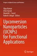 Cover: Upconversion Nanoparticles (UCNPs) for Functional Applications - Springer