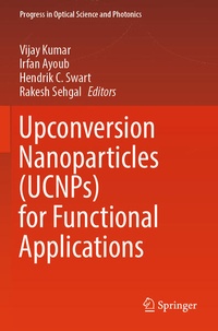 Enlarge image Cover: Upconversion Nanoparticles (UCNPs) for Functional Applications - Springer
