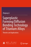 Cover: Superplastic Forming/Diffusion Bonding Technology of Titanium Alloys - Springer