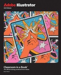 Cover: Adobe Illustrator Classroom in a Book 2024 Release - Addison Wesley