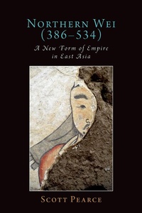 Abbildung von: Northern Wei (386-534) - OUP eBook