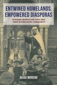 Abbildung von: Entwined Homelands, Empowered Diasporas - Indiana University Press