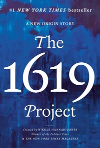 Enlarge image Cover: The 1619 Project - One World Books