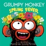 Cover: Grumpy Monkey Spring Fever - Random House Studio