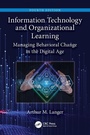 Cover: Information Technology and Organizational Learning - CRC Press